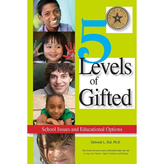 Pre-Owned 5 Levels of Gifted: School Issues and Educational Options (Paperback) 0910707987 9780910707985