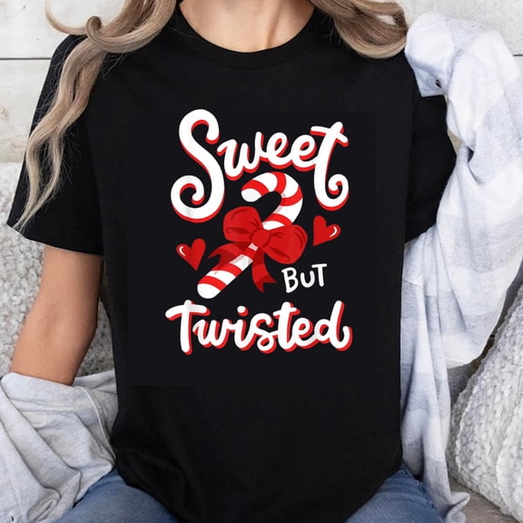 100% Cotton Sweet But Twisted Candy Cane Christmas Shirt Women Holiday Funny T-Shirt Christmas Gift For Her Christmas Outfit