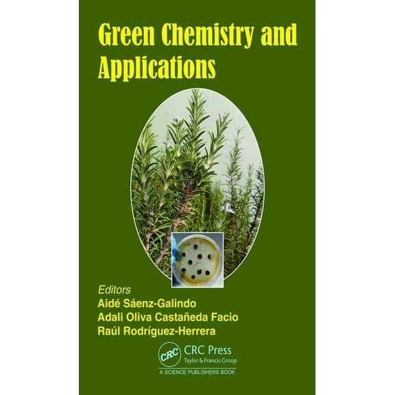 Green Chemistry and Applications, (Hardcover)