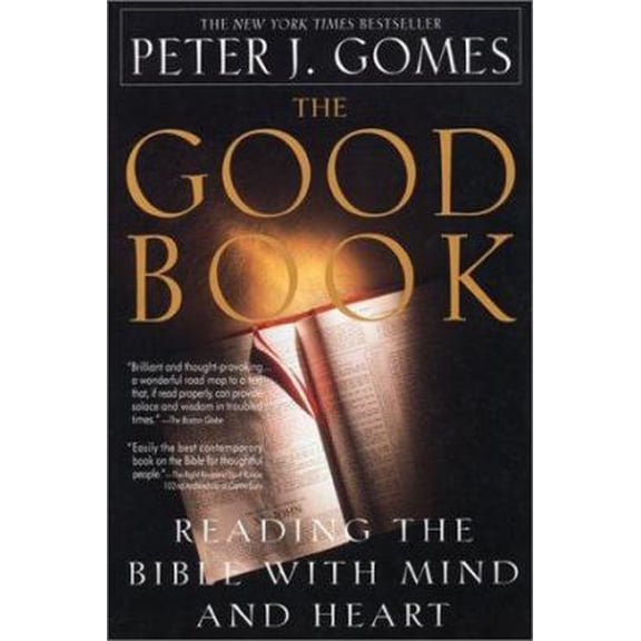 Pre-Owned The Good Book: Reading the Bible with Mind and Heart (Paperback) 0380723239 9780380723232