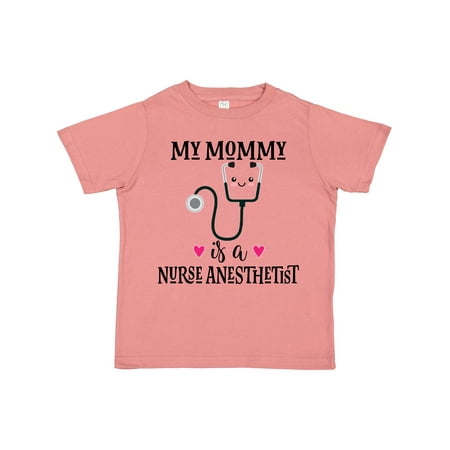 

Inktastic Nurse Anesthetist Mom Nursing Gift Toddler Boy or Toddler Girl T-Shirt