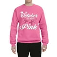 thumbnail image 2 of Wild Bobby In October We Wear Pink Crown Breast Cancer Awareness Unisex Crewneck Sweatshirt, Neon Pink, Medium, 2 of 6