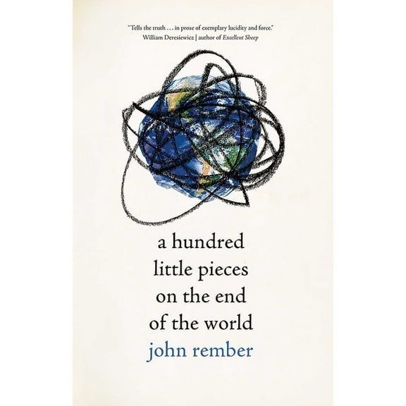 A Hundred Little Pieces on the End of the World, (Hardcover)