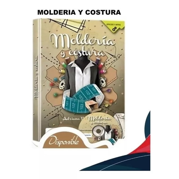 Libro Moldería Y Costura