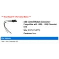 thumbnail image 2 of ABS Control Module Connector - Compatible with 1989 - 1990 Chevy S10, 2 of 2