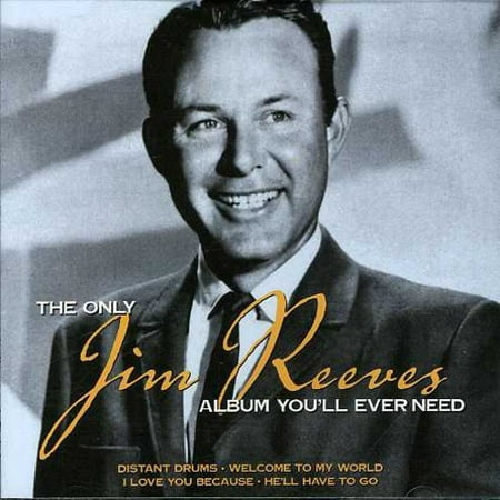 Only Jim Reeves: Album You'll Ever Need (CD) (Best Country Albums Ever)