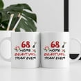 thumbnail image 4 of 68th Birthday Gifts for Women - 68 More Beautiful Than Ever Mug - 68 Year Old Present Ideas for Mom, Grandmother, Sisters, Wife, Her, Friends, Colleague - 11 oz Coffee Mug, 4 of 6