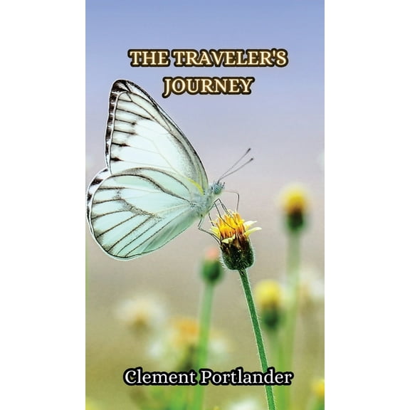 The Traveler's Journey, (Hardcover)