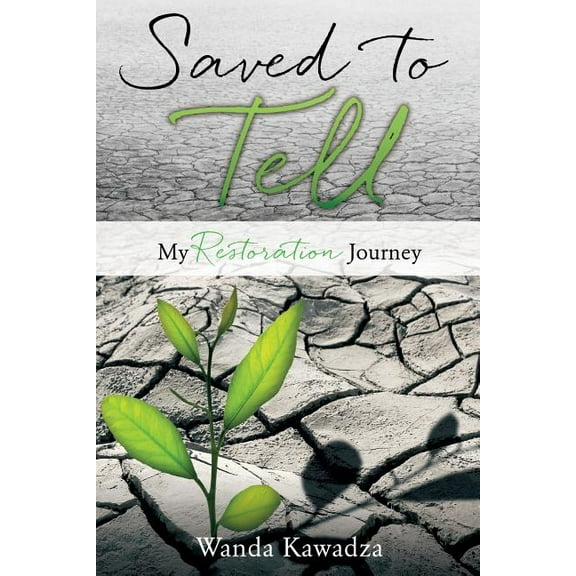 Saved to Tell, (Paperback)