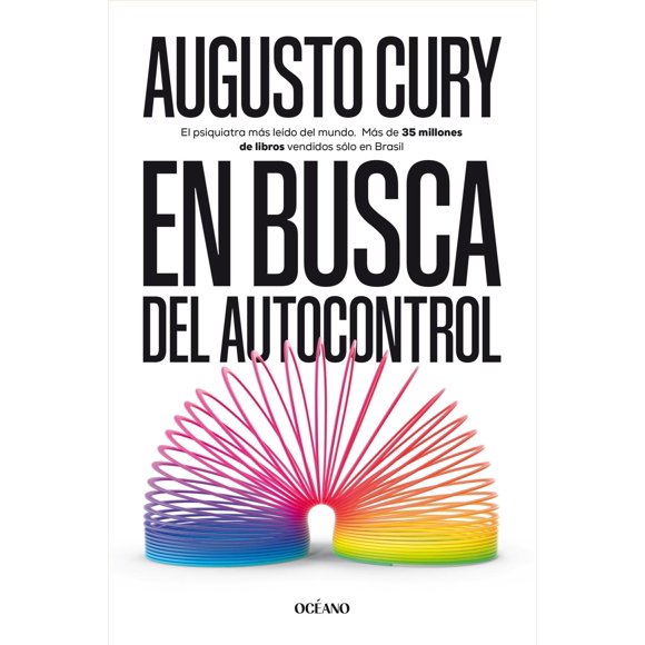 Libro En Busca Del Autocontrol Tapa Blanda, Autor Augusto Cury, Editorial Oceano