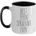 thumbnail image 1 of Gift For Sergeant Best Effin' Sergeant Ever Mug Two Tone Coffee Cup Funny Coworker Gifts, 1 of 4