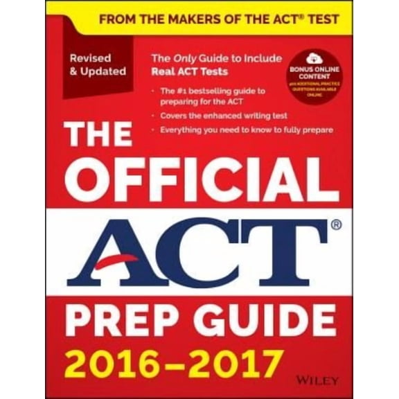 The Official ACT Prep Guide, 2016 - 2017 [Paperback] [May 31, 2016] ACT
