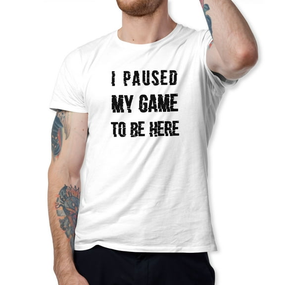 Greenyef Graphics I Paused My Game to Be Here Gamer Gift Funny Tee Men's T-Shirt Style-31 (White & Black, Medium)