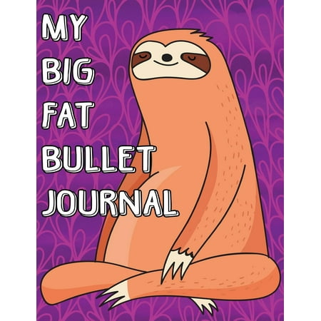 Microsaver Keyed Retractable Notebook - My Big Fat Bullet Journal Cute Sloth Meditating : Jumbo Sized Graph Design Bullet Notebook Journal - 300 Plus Numbered Pages with 300 Graph Style Grid Pages, 6 Index Pages and 2 Key Pages in Large 8.5 X 11 Size