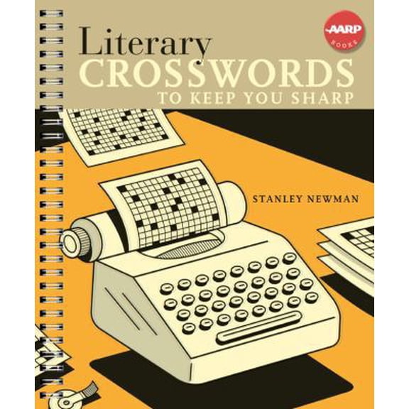 Pre-Owned Literary Crosswords to Keep You Sharp (AARP), 9781402763731, 1402763735, Paperback, Spi edition