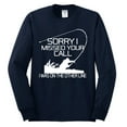 thumbnail image 2 of Missed Your Call Fishing Line Joke Fishing Mens Long Sleeve Shirt, Navy, 3XL, 2 of 3