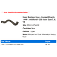 thumbnail image 2 of Upper Radiator Hose - Compatible with 1999 - 2003 Ford F-250 Super Duty 7.3L V8 2000 2001 2002, 2 of 2