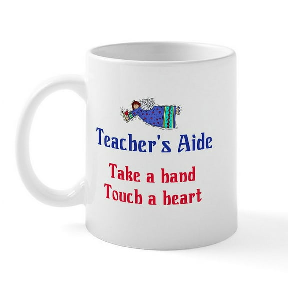 CafePress - Teacher's Aide Mug - 11 oz Ceramic Mug - Novelty Coffee Tea Cup