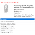 thumbnail image 2 of Rear Reading Light Bulb - Compatible with 2008 - 2010 Mercedes-Benz E350 2009, 2 of 2