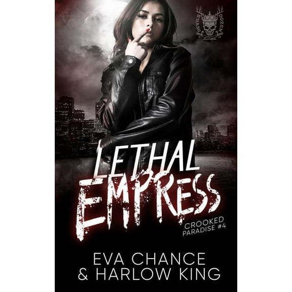 Crooked Paradise Lethal Empress, Book 4, (Paperback)