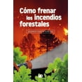 thumbnail image 1 of Cómo frenar los incendios forestales, 1 of 2