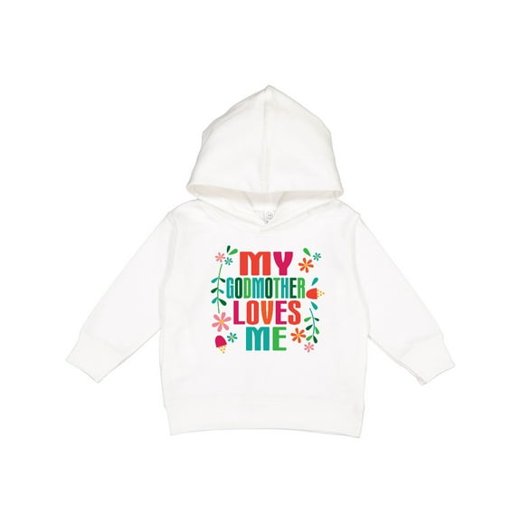 Inktastic My Godmother Loves Me Girls Toddler Hoodie