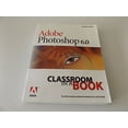 thumbnail image 1 of Pre-Owned Adobe Photoshop 6.0: Classrom in a Book (Paperback) 0201710161 9780201710168, 1 of 1
