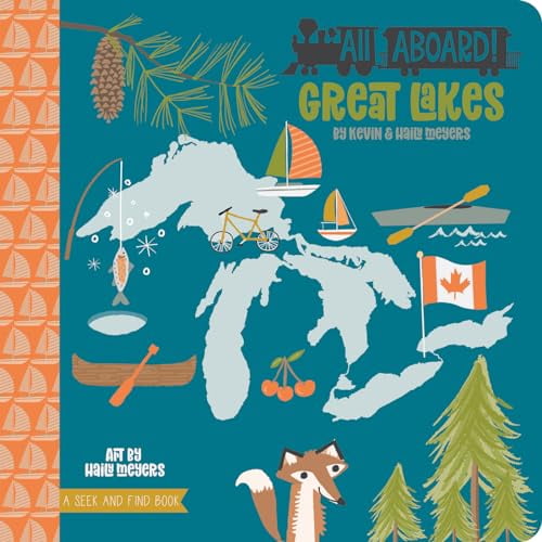 Pre-Owned All Aboard! Great Lakes (Board book) 142365532X 9781423655329