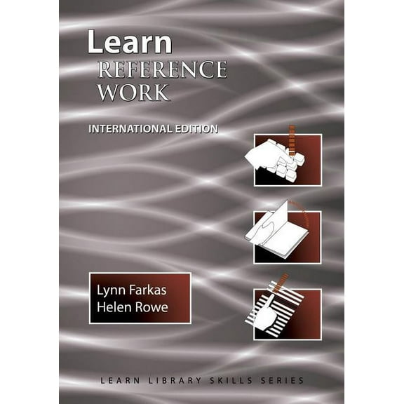 Learn Library Skills Learn Reference Work International Edition: (Library Education Series), Book 8, (Paperback)