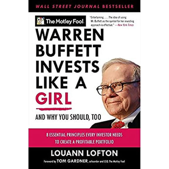 Pre-Owned Warren Buffett Invests Like a Girl: And Why You Should, Too (Paperback) 0061727636 9780061727634