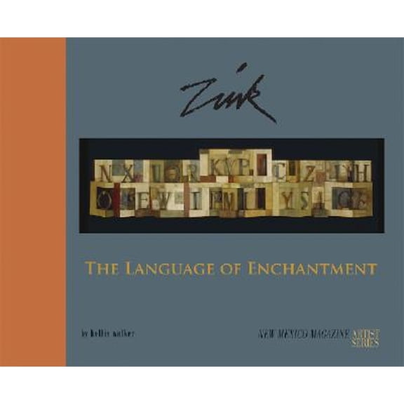 Pre-Owned Zink: The Language of Enchantment (Hardcover) 0937206903 9780937206904