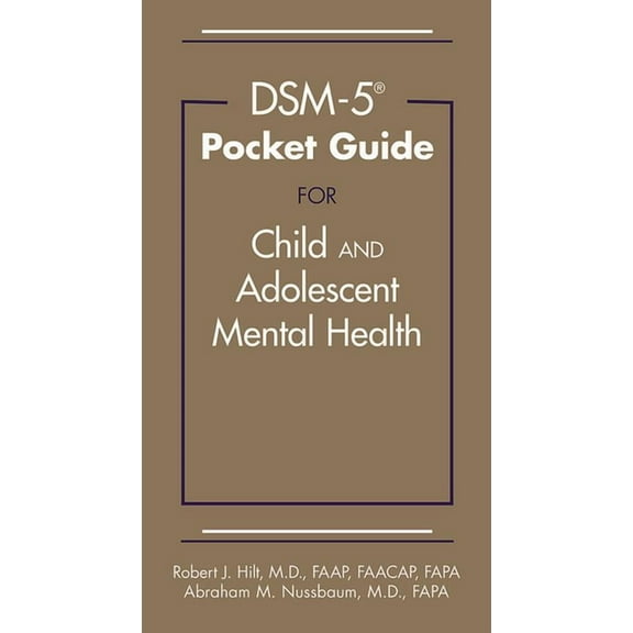 Dsm-5-Tr(r) Pocket Guide for Child and Adolescent Mental Health, (Paperback)