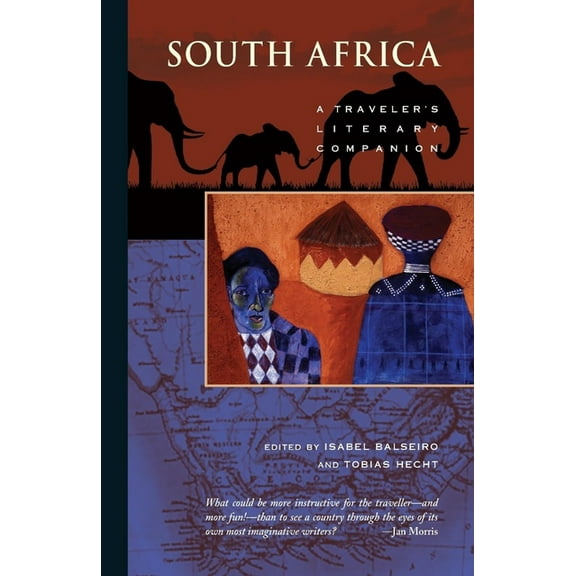 Traveler's Literary Companions South Africa: A Traveler's Literary Companion, Book 17, (Paperback)