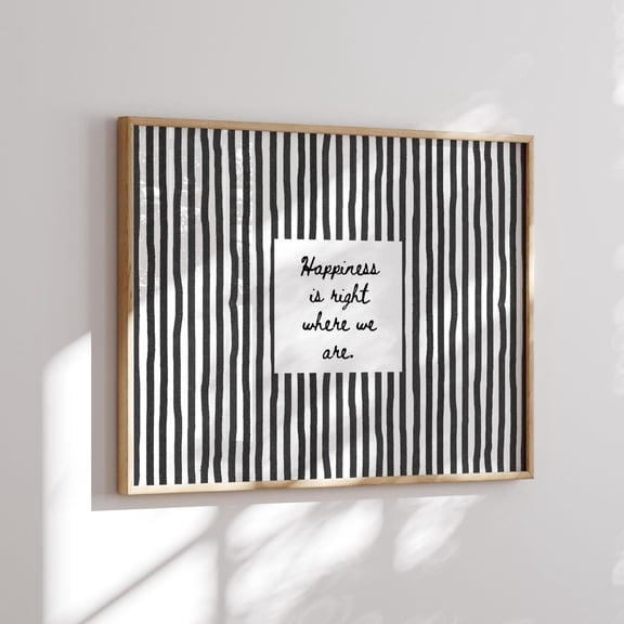 Happiness Printable Hand Drawn Poster: Black Striped Homely Wall Art Horizontal, Loving Quote Family Wall Print, Cozy Home Decor #139, Unframed Poster Size 24x36