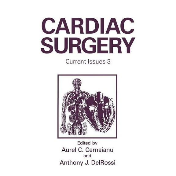 Cardiac Surgery: Current Issues 3, (Paperback)