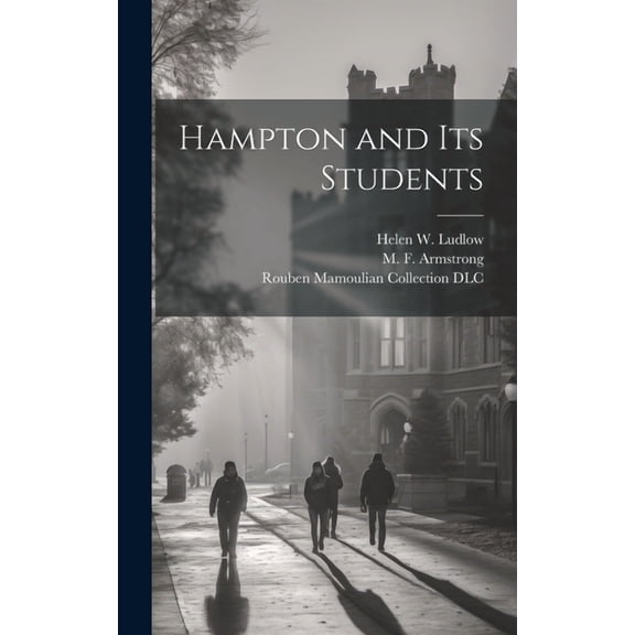 Hampton and Its Students (Hardcover)