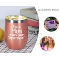 thumbnail image 4 of I''M A Mom What''s Your Superpower Mom Wine Tumbler, Mom Gifts 12 Oz Wine Tumbler, Funny Mother''s Day Gifts for Mom Mother In Law Mom To Be Grandma Her, Insulated Stainless Steel Wine Tumbler, 4 of 6