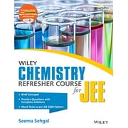 Wiley's Chemistry Refresher Course for JEE - Seema Sehgal