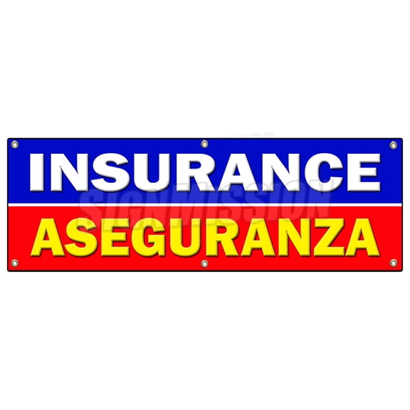 72" INSURANCE ASEGURANZA BANNER SIGN salesman agent auto health bilingual