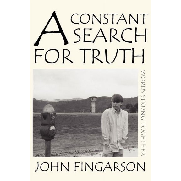 A Constant Search for Truth: words strung together, (Paperback)