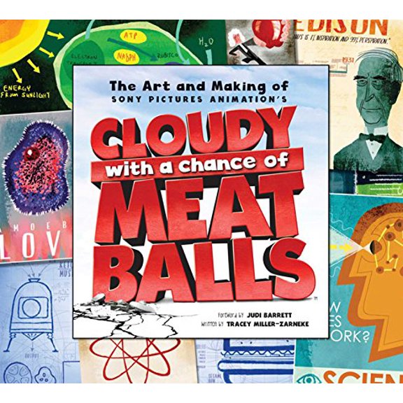 Pre-Owned The Art and Making of Cloudy with a Chance of Meatballs (Hardcover) 193378489X 9781933784892