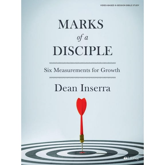 Pre-Owned Marks of a Disciple - Bible Study Book: Six Measurements for Growth (Paperback) 153597866X 9781535978668