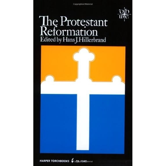 Pre-Owned The Protestant Reformation (Documentary History of Western Civilization) (Paperback) 0061313424 9780061313424