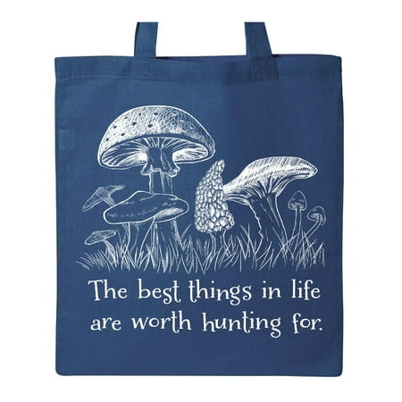 The Best Things in Life- mushrooms Tote Bag Royal Blue One