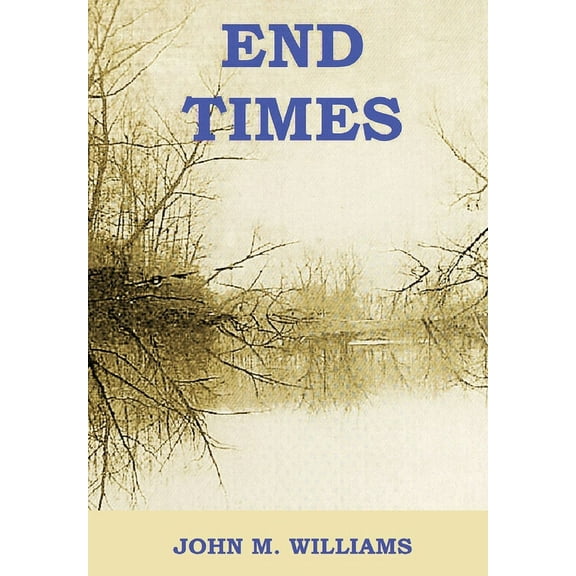 End Times, (Hardcover)