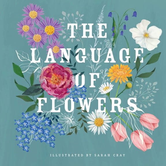 Pre-Owned The Language of Flowers (Hardcover) 9781423661580