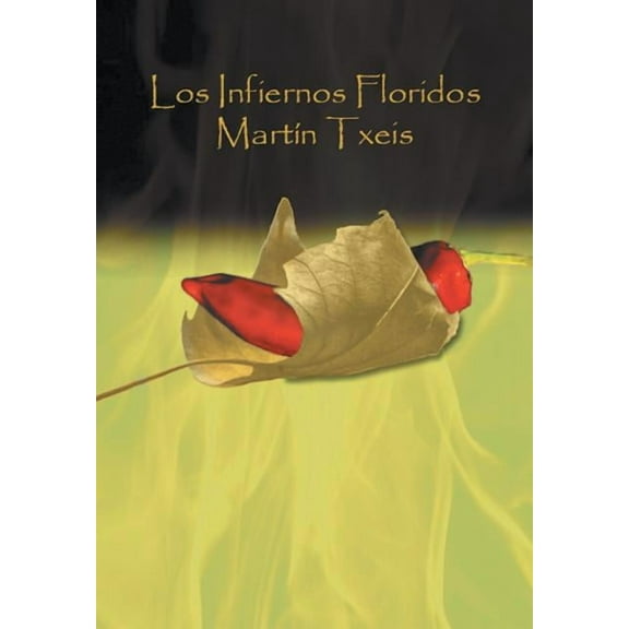 Los Infiernos Floridos