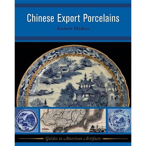 Chinese Export Porcelains, (Hardcover)