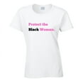 thumbnail image 3 of Protect The Black Woman Statement Shirt, 3 of 9