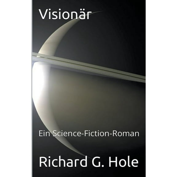 Science-Fiction Und Fantasy Visionär, Book 4, (Paperback)